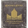 CORVUS CORAX  CANTUS BURANUS DAS ORGELWERK  CD NEU