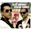 ALEX SWINGS OSCAR SINGS  MISS KISS..  CD SINGLE NEU