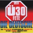30 FETE - DIE DEUTSCHE 2 CD NEU
