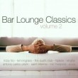 BAR LOUNGE CLASSICS VOL.II SAMPLER 2 CD NEUWARE