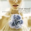 BLUE MOOD-THE MOST BEAUTIFUL VOICES IN JAZZ 2 CD NEU
