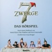 7 ZWERGE - DER WALD IST NICHT GENUG CD H�RSPIEL NEU