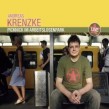 ANDREAS KRENZKE - PICKNICK IM ARBEITSLOSENPARK  CD NEU