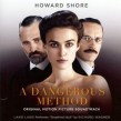  A DANGEROUS METHOD/EINE DUNKLE BEGIERDE  CD SOUNDTRACK HOWARD SHORE NEU