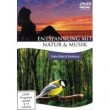 ENTSPANNUNG MIT NATUR & MUSIK: TIEFER WALD... DVD NEU