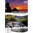 ENTSPANNUNG MIT NATUR & MUSIK: NAT�RLICHE... DVD NEU