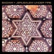Badawi - Jerusalem Under Fire  CD Neuware