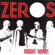 Zeros - Right Now!  CD Neuware