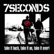 7 Seconds - Take It Back,Take It On,Take...  CD Neuware