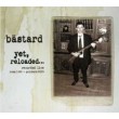 B�stard - Yet Reloaded... 2 CD Neuware