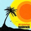 10 Ft.Ganja Plant - Bush Rock  LP Vinyl Neuware