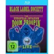 BLACK LABEL SOCIETY  DOOM TROOPIN' LIVE...  BLU RAY NEU