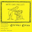 CORVUS CORAX  ANTE CASU PECCATI  CD NEU 