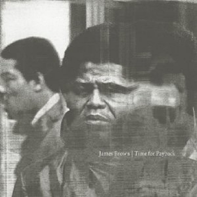 JAMES BROWN  TIME FOR PAYBACK  4 LP VINYL NEU